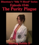 Episode 346 - The Purity Plague