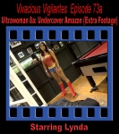 V.V.#73a - Ultrawoman 8a: Undercover Amazon (Extra Footage)