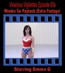 V.V.#60a: Wondra 5a: Payback (Extra Footage)
