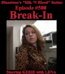 Episode 500 - Break-In