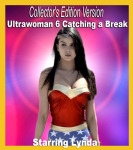 C.E. #30 - Ultrawoman: Catching A Break (Collectors' Edition)