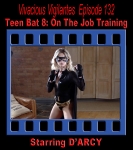 V.V.#132 - Teen Bat 8: On The Job Training