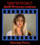 S.Y.C.C. #75 - Self-Preservation