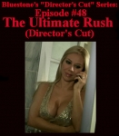 D.C.#48 - The Ultimate Rush (Director’s Cut)