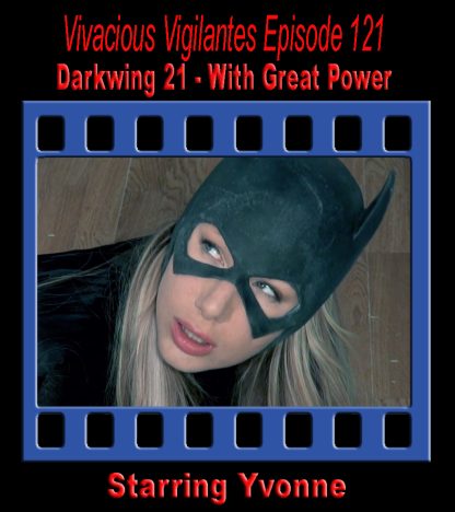VV#121 - Darkwing 21 - With Great Power