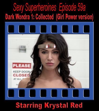 SS #59a – Dark Wondra: Collected (Extended Girl Power)