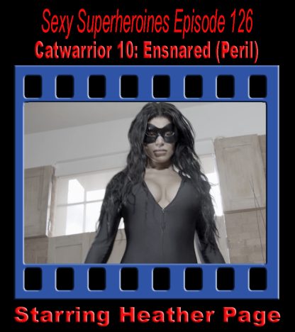 SS#126 – Catwarrior 10: Ensnared (Peril)