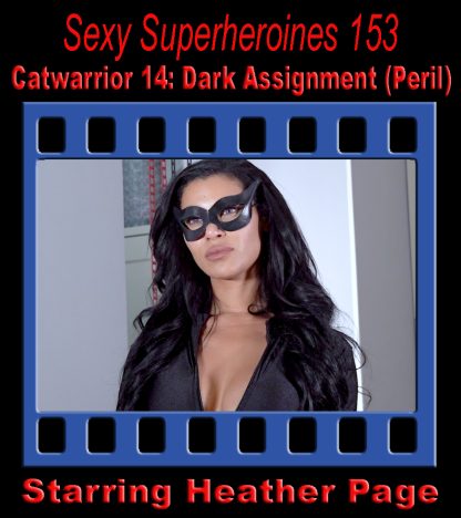 SS#153 – Catwarrior 14: Dark Assignment (Peril)
