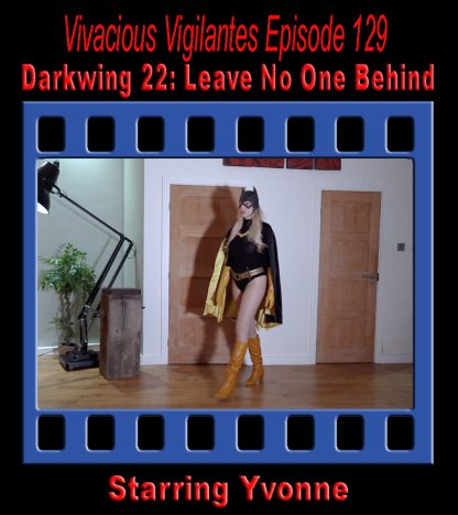 VV#129 – Darkwing 22: Leave No One Behind