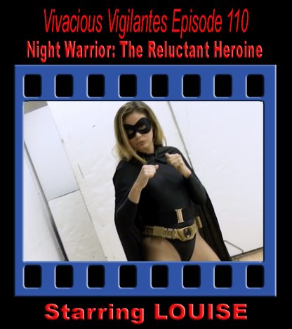VV#110 – Night Warrior: The Reluctant Heroine