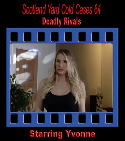 SYCC#64 – Deadly Rivals