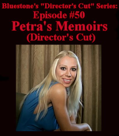 SNB-D.C.#50 – Petra Memoirs (Director’s Cut)