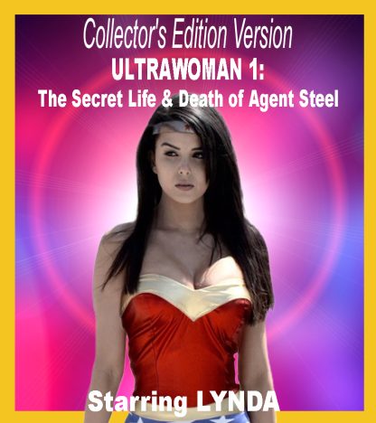 VV#2 – Ultrawoman: The Secret Life & Death of Agent Steel (Collector’s Edition)