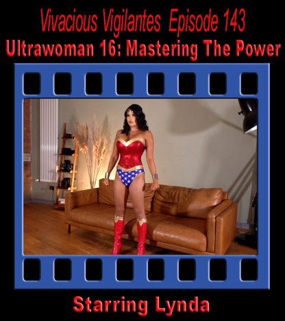 VV#143 – Ultrawoman 16: Mastering The Power