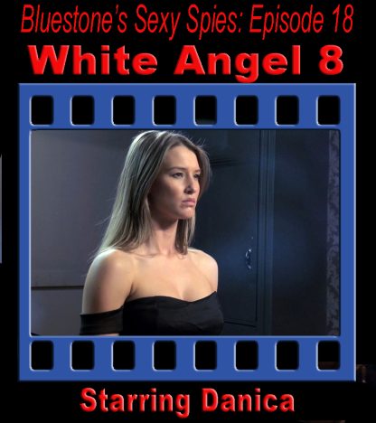 Sexy Spies #18: White Angel 8