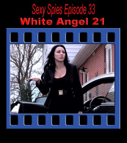 Sexy Spies #33: White Angel 21