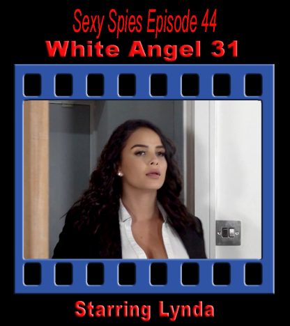 Sexy Spies #44 – White Angel 31