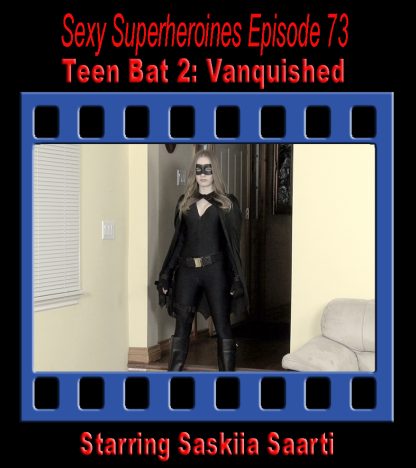 SS#73 – Teen Bat 2: Vanquished (Peril)