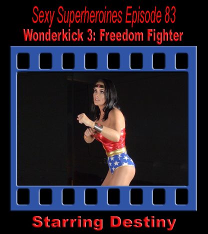 SS#83 – Wonderkick 3: Freedom Fighter (Peril)