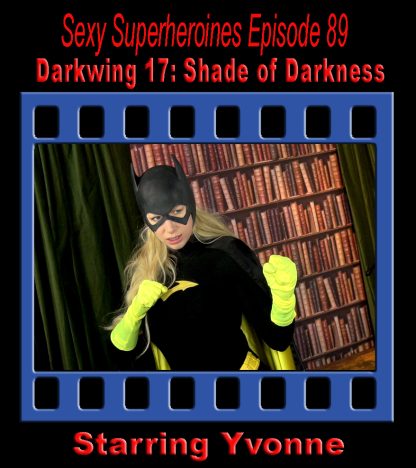 SS#89 – Darkwing 17: Shade of Darkness (Peril)