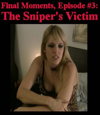 SNB-FM#3 – The Sniper’s Victim