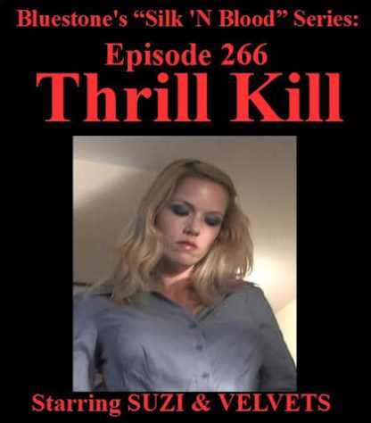 SNB-#266 – Thrill Kill
