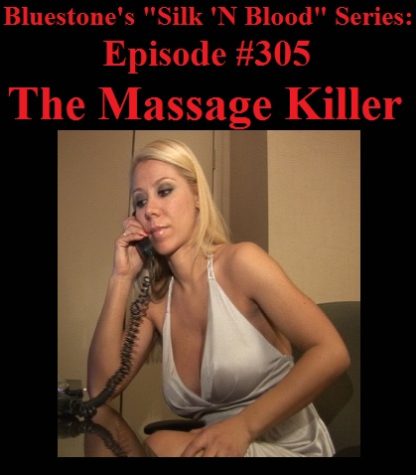 SNB-#305 – Massage Killer