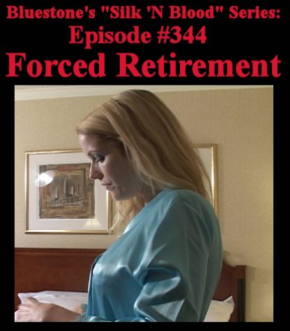 SNB-#344 – Forced Retirement