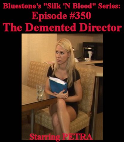 SNB-#350 – The Demented Director