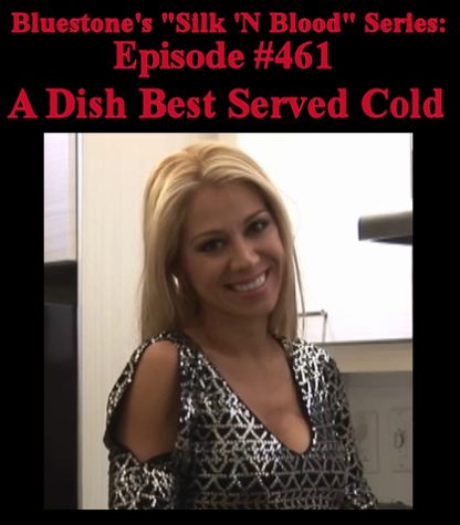 SNB-#461 – A Dish Best Served Cold
