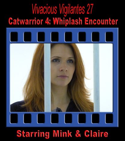 VV#27 – Catwarrior 4: Whiplash Encounter