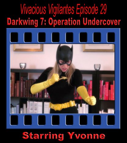 VV#29 – Darkwing 7: Operation Undercover