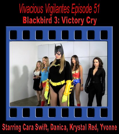 VV#51 – Blackbird 3: Victory Cry