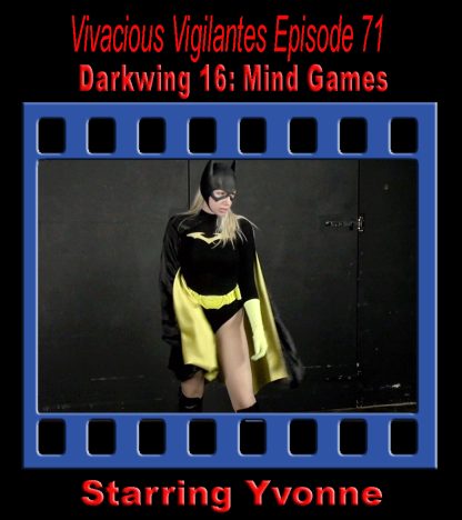VV#71 – Darkwing 16: Mind Games
