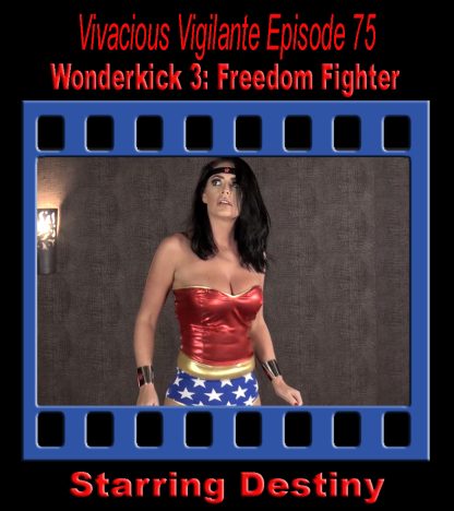 VV#75 – Wonderkick 3: Freedom Fighter