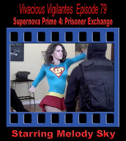 VV#79 – Supernova Prime 4: Prisoner Exchange
