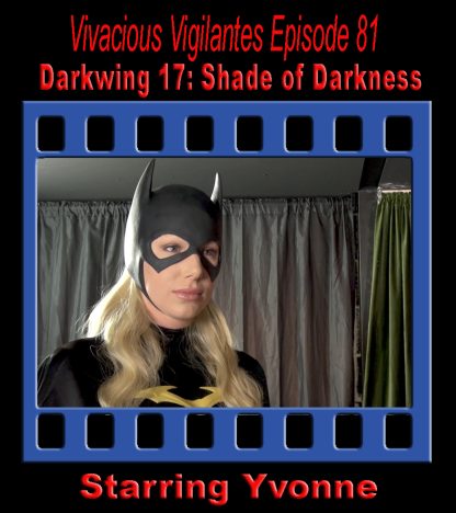 VV#81 – Darkwing 17: Shade of Darkness