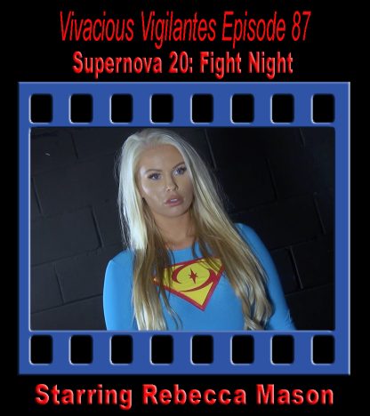 VV#87 – Supernova 20: Fight Night