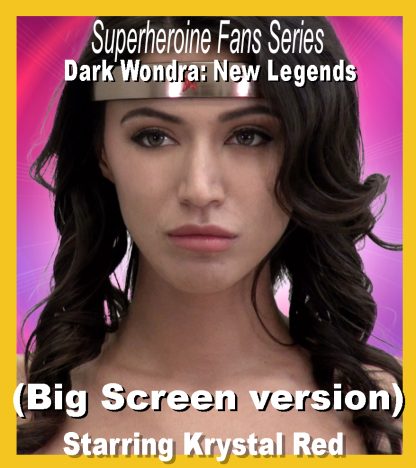 SF #18 – Dark Wondra 1: New Legends (Big Screen version)