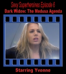 SS#6 - Dark Widow: The Medusa Agenda